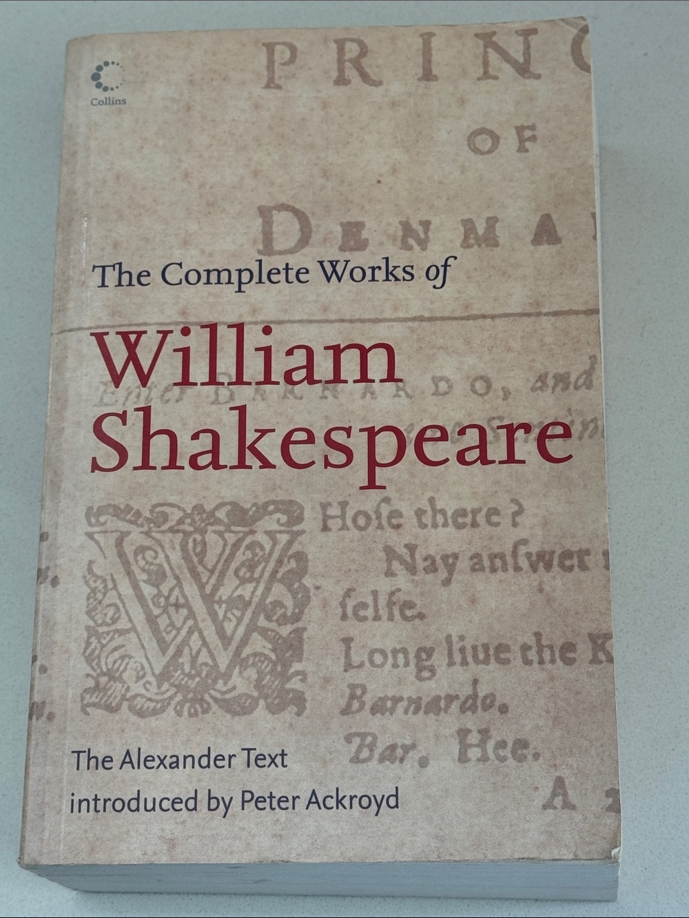 The Complete Works of William Shakespeare - softcover Book intro peter ackroyd